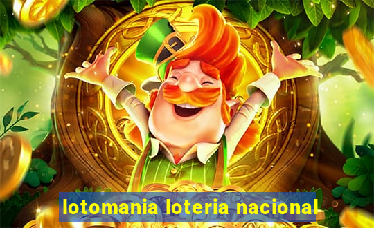 lotomania loteria nacional